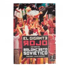 Libro de Baloncesto El Gigante Rojo. Historia del baloncesto soviétivo